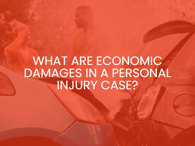 What Are Economic Damages in a Personal Injury Case?