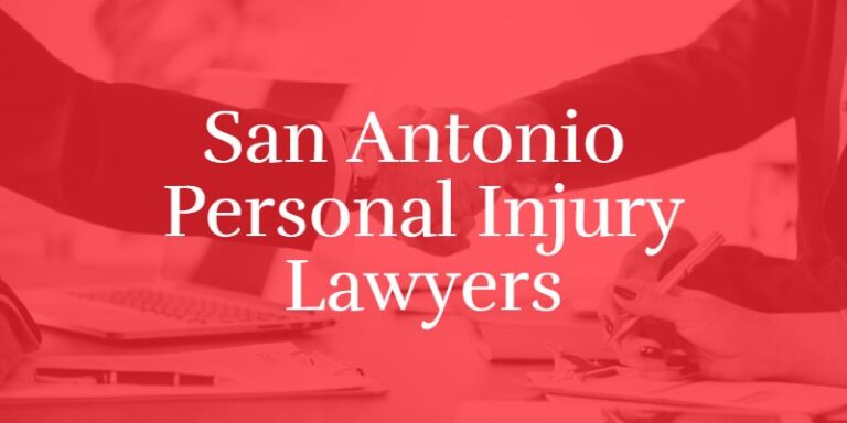 San Antonio Personal Injury Attorney